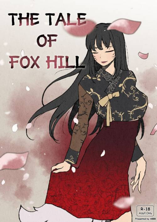 The Tale of Fox Hill / История о лисьей горе