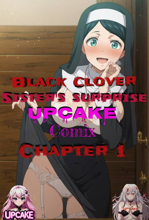 BlackClover - Sister's Surprise №1 / Черный Клевер - Сюрприз сестрёнки