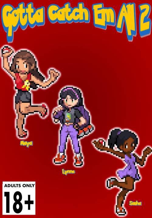 Gotta Catch Em All №2