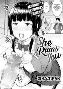She Ruins You / Она тебя погубит